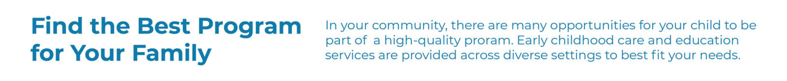 Findthebestprogramforyourfamily